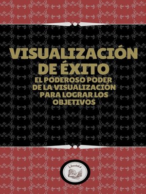 cover image of VISUALIZACIÓN DE ÉXITO